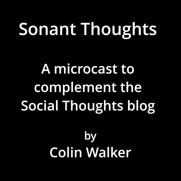 Sonant Thoughts - Episode 0